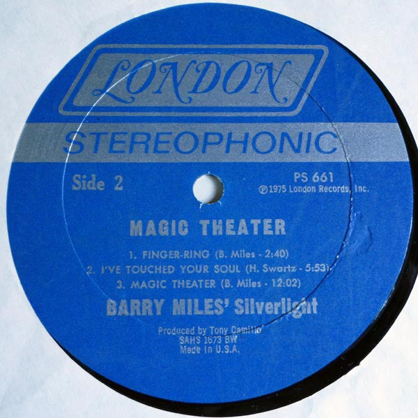Barry Miles, Silverlight - Magic Theater