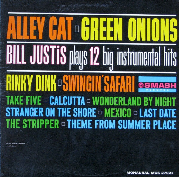 Alley Cat / Green Onions: Bill Justis Plays 12 Big Instrumental Hits - primary