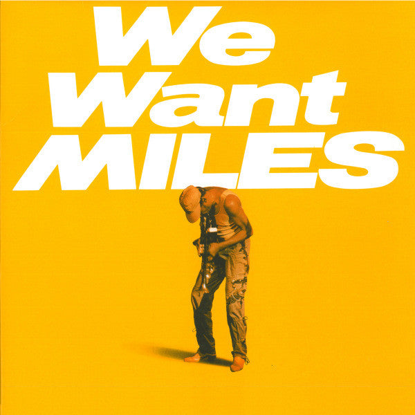 We Want Miles - primary