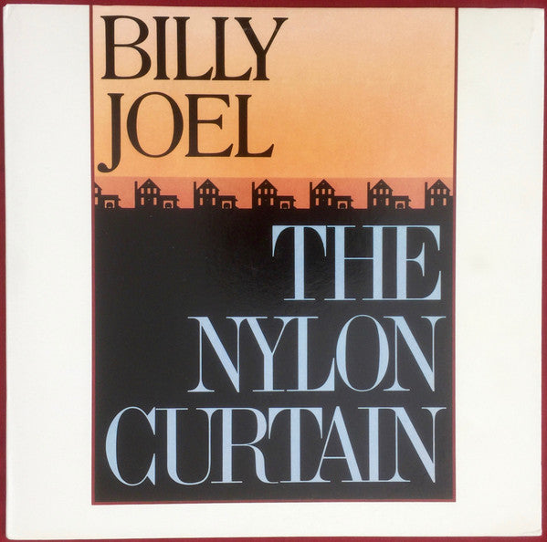 Billy Joel - The Nylon Curtain