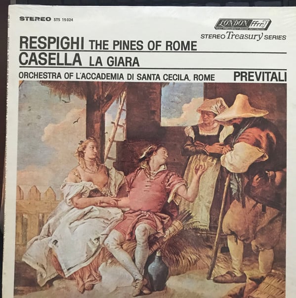 Ottorino Respighi - Respighi: The Pines Of Rome; Casella: La Giara