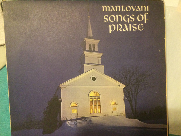 Mantovani And His Orchestra - Songs Of Praise