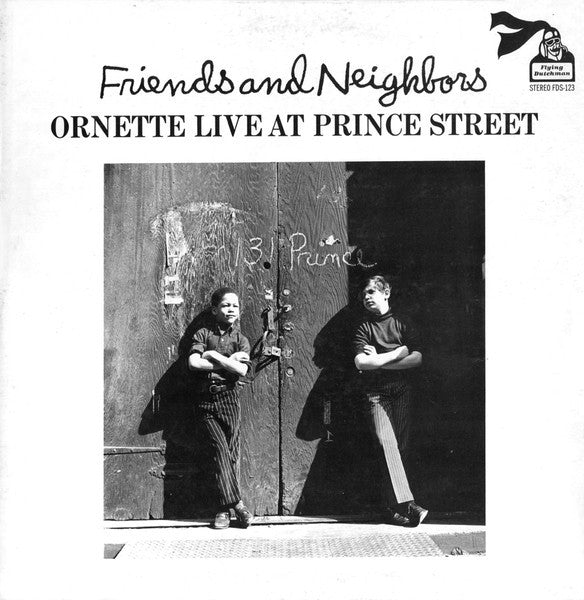 Friends And Neighbors - Ornette Live At Prince Street - secondary