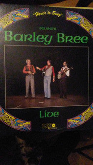 Barley Bree - Here's to Song