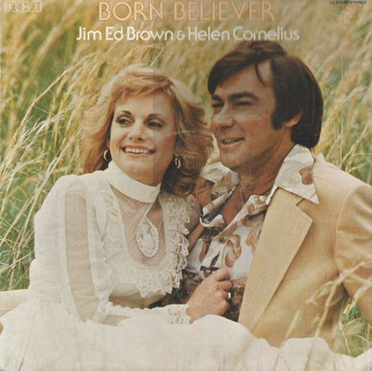 Jim Ed Brown & Helen Cornelius - Born Believer