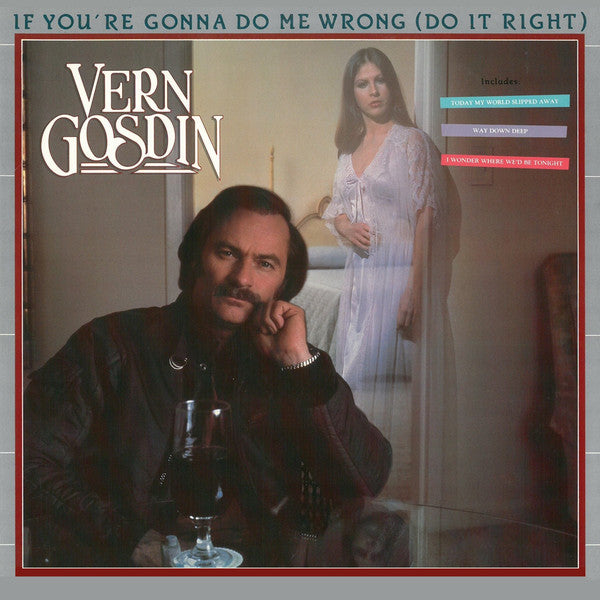 If You're Gonna Do Me Wrong (Do It Right) - primary