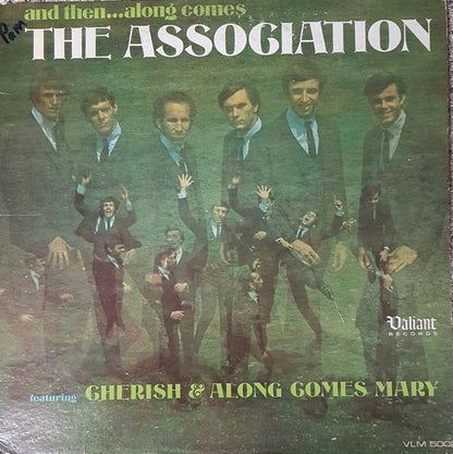 And Then...Along Comes The Association - primary