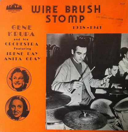 Gene Krupa And His Orchestra, Irene Daye, Anita O'Day - Wire Brush Stomp (1938-1941)