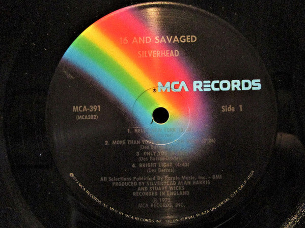 Silverhead - 16 And Savaged