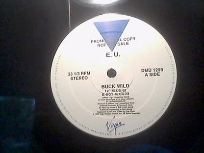 12" Single: E.U. - Buck Wild
