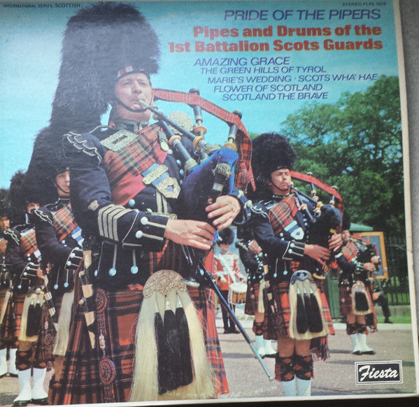 The Pipes & Drums Of The 1st Battalion Scots Guards - Pride Of The Pipers