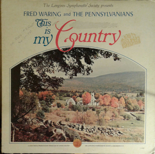 Fred Waring & The Pennsylvanians - This Is My Country