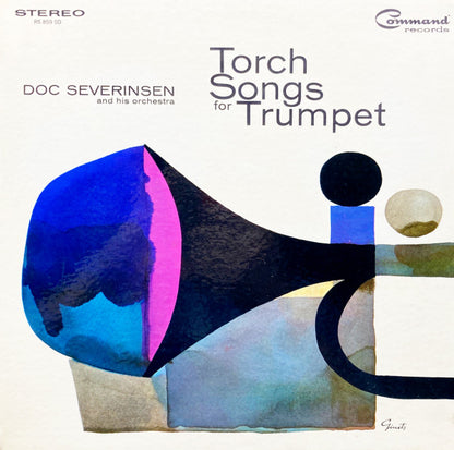 Doc Severinsen And His Orchestra - Torch Songs For Trumpet