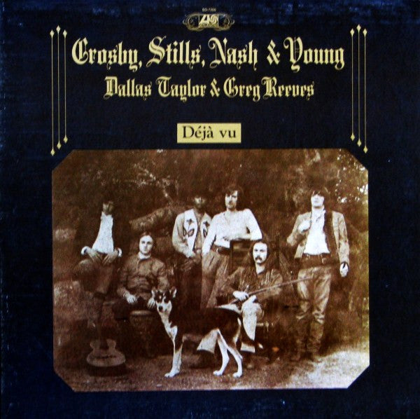 Crosby, Stills, Nash & Young - Déjà Vu