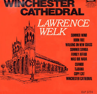 Lawrence Welk - Winchester Cathedral