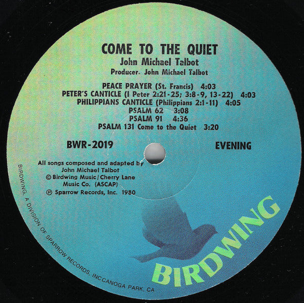 John Michael Talbot - Come To The Quiet
