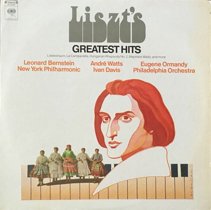 Franz Liszt, Leonard Bernstein, André Watts, Eugene Ormandy, Ivan Davis - Liszt's Greatest Hits