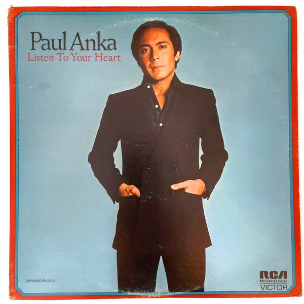 Paul Anka - Listen To Your Heart