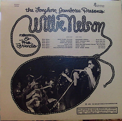 The Longhorn Jamboree Presents Willie Nelson & His Friends - secondary