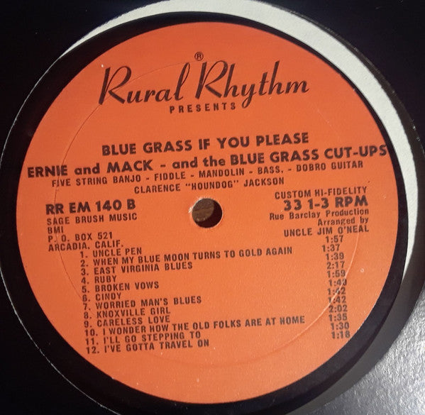 Ernie & Mack, The Blue Grass Cut-Ups - Blue Grass If You Please