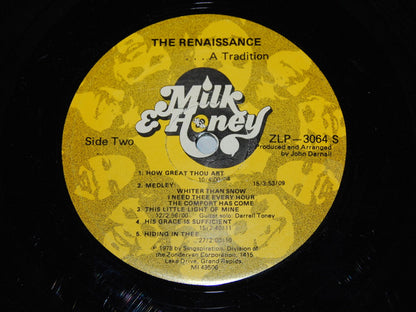 The Renaissance - A Tradition