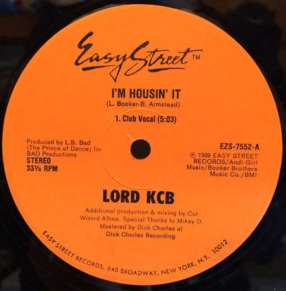 12" Single: Lord KCB - I'm Housin' It