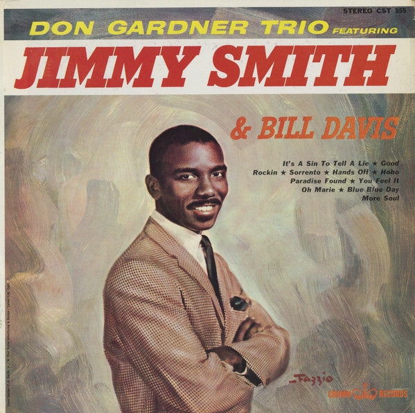 Don Gardner Trio Featuring Jimmy Smith & Bill Davis - primary