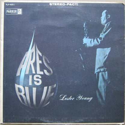 Lester Young - Pres Is Blue