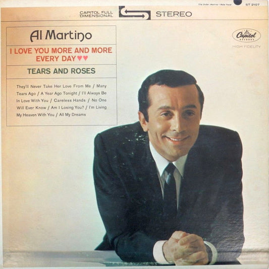 Al Martino - I Love You More And More Every Day / Tears And Roses