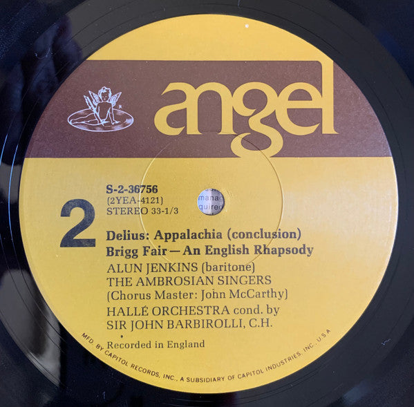 Frederick Delius, Sir John Barbirolli, The Ambrosian Singers, Hallé Orchestra - Appalachia (Variations On An Old Slave Song For Chorus And Orchestra) / Brigg Fair (An English Rhapsody)