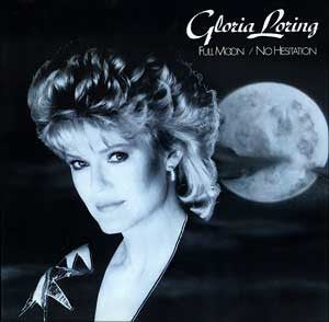 Gloria Loring - Full Moon / No Hesitation