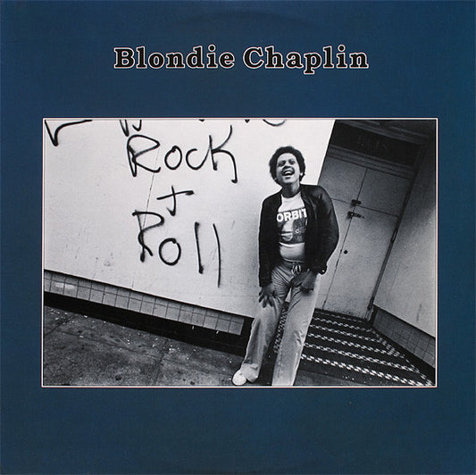 Blondie Chaplin - Blondie Chaplin