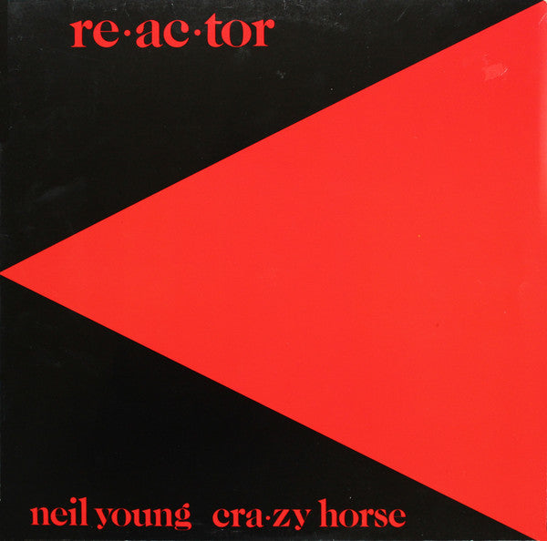 Neil Young, Crazy Horse - Reactor