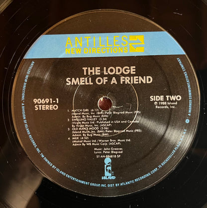 The Lodge - Smell Of A Friend