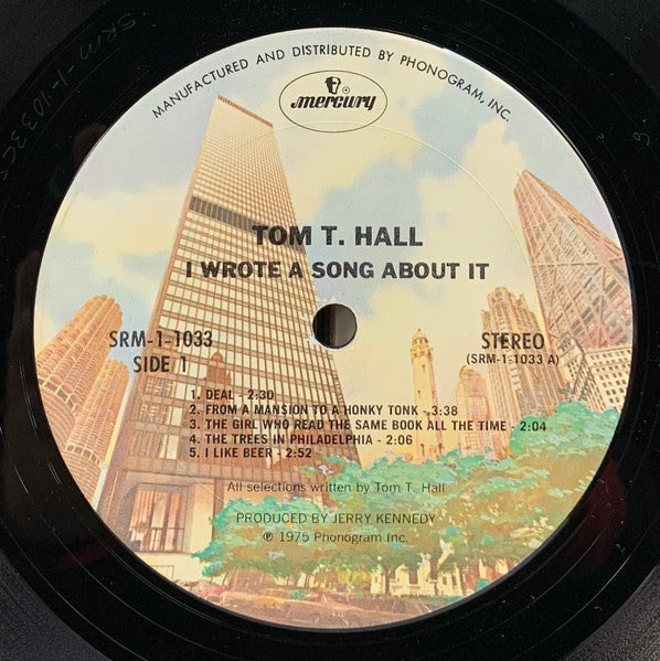 Tom T. Hall - I Wrote A Song About It