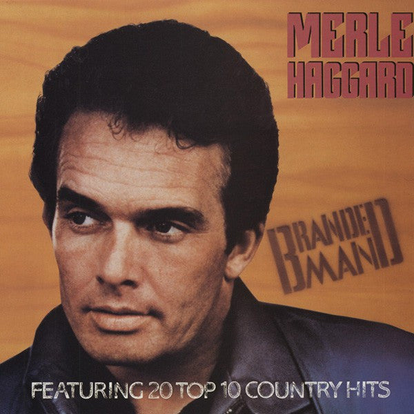 Branded Man (Featuring 20 Top 10 Country Hits) - primary