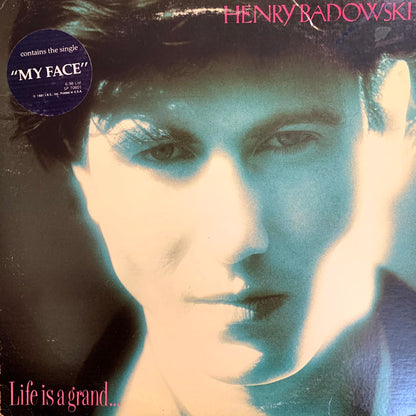 Henry Badowski - Life Is A Grand...