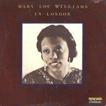 Mary Lou Williams - Mary Lou Williams In London