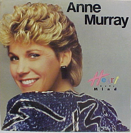Anne Murray - Heart Over Mind