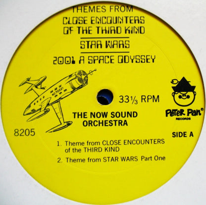 The Now Sound Orchestra - The Now Sound Orchestra Present Music From Close Encounters Of The Third Kind / Star Wars / 2001 A Space Odyssey