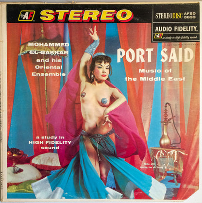 Mohammed El-Bakkar & His Oriental Ensemble - Port Said - Music Of The Middle East