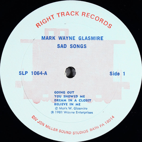 Mark Wayne Glasmire - Sad Songs