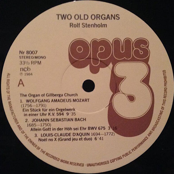 Rolf Stenholm - Two Old Organs