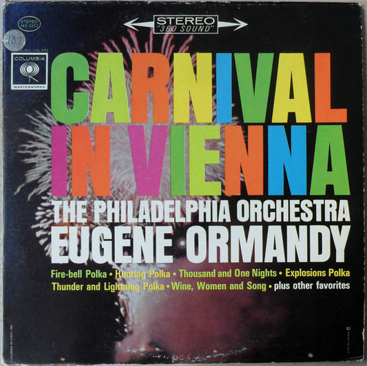 The Philadelphia Orchestra, Eugene Ormandy - Carnival In Vienna!