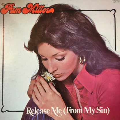 Pam Miller - Release Me (From My Sin)