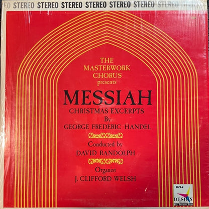 Georg Friedrich Händel, J. Clifford Welsh, The Masterwork Chorus, David Randolph - Messiah - Christmas Excerpts