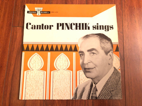 Pierre Pinchik - Cantor Pinchik Sings