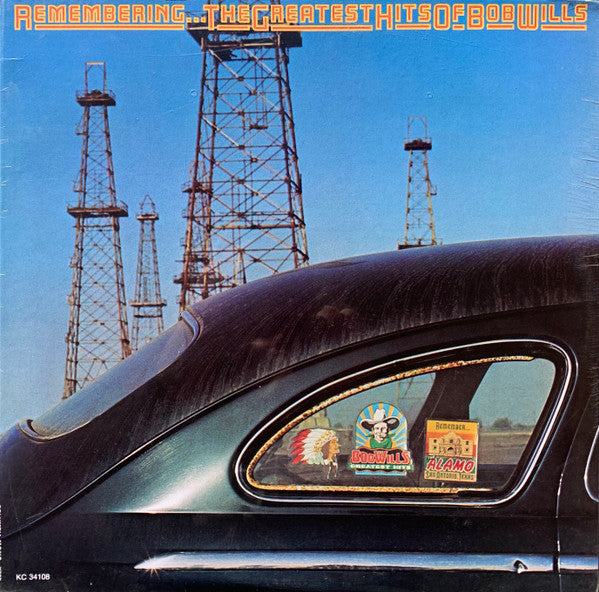 Remembering... The Greatest Hits Of Bob Wills - primary
