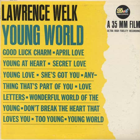 Lawrence Welk - Young World