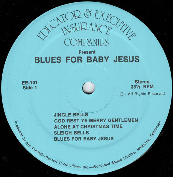 Blues For Baby Jesus: The E & E Insurance Christmas Album - secondary